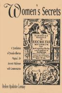 Cover of: Women's secrets: a translation of Pseudo-Albertus Magnus's De secretis mulierum with commentaries