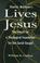 Cover of: Shailer Mathews's lives of Jesus