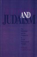 Cover of: Autonomy and Judaism: The Individual and the Community in Jewish Philosophical Thought (S U N Y Series in Jewish Philosophy)