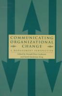 Cover of: Communicating organizational change: a management perspective