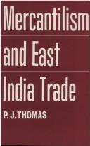 Cover of: Mercantilism and the East India Trade | Jos Parkakunnel