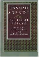 Cover of: Hannah Arendt: Critical Essays (S U N Y Series in Political Theory)
