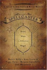 Cover of: Spellcaster: Seven Ways to Effective Magic