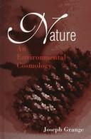 Cover of: Nature: an environmental cosmology