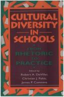 Cover of: Cultural diversity in schools: from rhetoric to practice