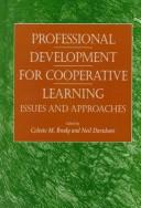 Cover of: Professional development for cooperative learning: issues and approaches