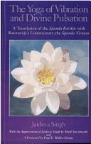 Cover of: The Yoga of Vibration and Divine Pulsation by Jaideva Singh, VASUGUPTA