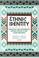 Cover of: Ethnic identity