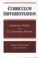 Cover of: Curriculum differentiation by edited by Reba Page and Linda Valli.