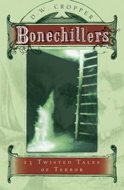 Cover of: Bonechillers: 13 twisted tales of terror