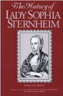 Cover of: The history of Lady Sophia Sternheim by Sophie von La Roche