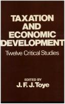 Cover of: Taxation and Economic Develop: Taxation Econmc Dvpmnt