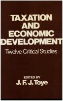 Cover of: Taxation and Economic Develop by John Toye