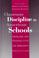 Cover of: Classroom discipline in American schools