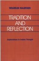 Cover of: Tradition and Reflection: Explorations in Indian Thought