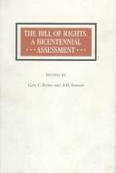 Cover of: The Bill of Rights by edited by Gary C. Bryner and A. D. Sorensen.