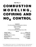 Cover of: Combustion modeling, cofiring and NOx control: presented at the 1993 International Joint Power Generation Conference, Kansas City, Missouri, October 17-22, 1993