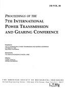 Cover of: Proceedings of the 7th Asme International Power Transmission and Gearing Conference: Presented at the 7th International Power Transmission and Gearing ... Design Engineering Division), V. 88.)