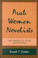 Cover of: Arab Women Novelists by Joseph T. Zeidan