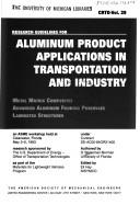 Cover of: Research Guidelines for Aluminum Product Applications in Transportation and Industry: Metal Matrix Composites, Advanced Aluminum Forming Processes, La (Crtd)