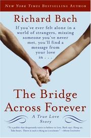 Cover of: The Bridge Across Forever by Richard Bach