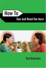 Cover of: How to see and read the aura