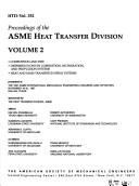 Cover of: Proceedings of the ASME Heat Transfer Division: presented at the 1997 ASME International Mechanical Engineering Congress and Exposition, November 16-21, 1997, Dallas, Texas