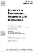Cover of: Advances in experimental mechanics and biomimetics: presented at the Winter Annual Meeting of the American Society of Mechanical Engineers, Anaheim, California, November 8-13, 1992