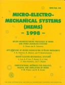 Cover of: Micro-electro-mechanical systems (MEMS) 1998: presented at the 1998 International Mechanical Engineering Congress and Exposition : November 15-20, 1998, Anaheim, California