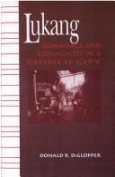 Cover of: Lukang: commerce and community in a Chinese city