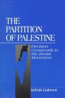 The partition of Palestine by Itzhak Galnoor