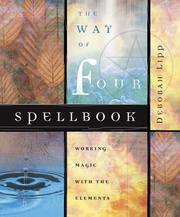 Cover of: Way Of Four Spellbook: Working Magic with the Elements