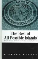 The Best of All Possible Islands by Richard Maddox