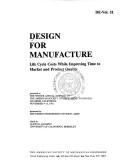 Cover of: Design for Manufacture: Life Cycle Costs While Improving Time to Market and Product Quality: Presented at the Winter Annual Meeting of the Ame (MD)