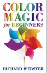 Cover of: Color Magic for Beginners (For Beginners) by Richard Webster