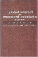 Cover of: High-speed management and organizational communication in the 1990s: a reader