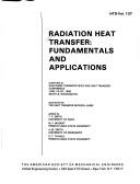 Cover of: Radiation heat transfer: fundamentals and applications : presented at AIAA/ASME Thermophysics and Heat Transfer Conference, June 18-20, 1990, Seattle, Washington
