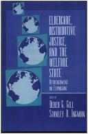 Cover of: Eldercare, distributive justice, and the welfare state by edited by Derek G. Gill and Stanley R. Ingman.
