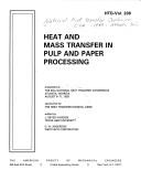 Cover of Heat and mass transfer in pulp and paper processing