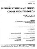 Cover of: Pressure vessels and piping codes and standards by sponsored by the Pressure Vessels and Piping Division, ASME ; principal editor, T.C. Esselman ; contributing editors, T.M. Adams ... [et al.].