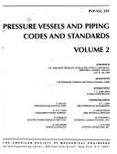 Cover of: Pressure Vessel and Piping Codes and Standards: Presented at the 1996 Asme Pressure Vessels and Piping Conference, Montreal, Quebec, Canada, July 21-26, 1996 (Pvp (Series), Vol. 338-339.)