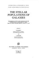 Cover of: The stellar populations of galaxies | International Astronomical Union. Symposium