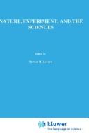 Nature, experiment, and the sciences by Stillman Drake, Trevor Harvey Levere, William R. Shea