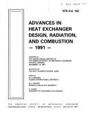 Cover of: Advances in heat exchanger design, radiation, and combustion, 1991: presented at the Winter Annual Meeting of the American Society of Mechanical Engineers, Atlanta, Georgia, December 1-6, 1991