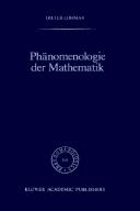 Cover of: Phänomenologie der Mathematik by Dieter Lohmar