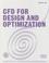 Cover of: Cfd for Design and Optimization