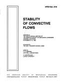 Cover of: Stability of convective flows: presented at the Winter Annual Meeting of the American Society of Mechanical Engineers, Anaheim, California, November 8-13, 1992