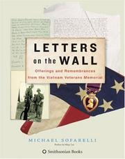 Cover of: Letters on the Wall: Offerings and Remembrances from the Vietnam Veterans Memorial