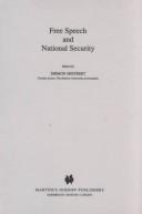 Cover of: Free Speech and National Security (International Studies in Human Rights) by Shimon Shetreet