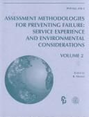 Cover of: Assessment methodologies for preventing failure: presented at the 2000 ASME Pressure Vessels and Piping Conference, Seattle, Washington, July 23-27, 2000